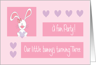 Invitation to 3 Year Old Spring Party with Our Bunny’s Turning Three card