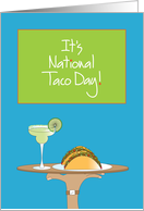 National Taco Day, Tacos and Margarita on Serving Tray card