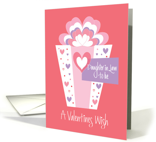Valentine's Day for Daughter in Law to be, Heart Filled... (1342022)