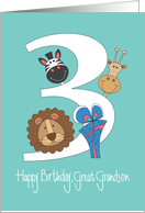 Birthday for Great Grandson, with Zoo Animals and Large 3 card