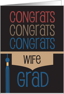 Graduation Congratulations for Wife Congrats Grad Graduation Hat card