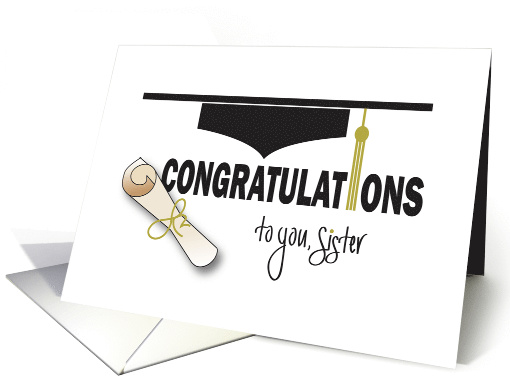 Graduation for Sister, Mortarboard Hat, Gold Tassel and Diploma card