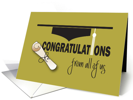 Graduation From all of Us, Hat, Tassel and Diploma card (1349022)