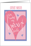 Valentine’s Day for Great Niece You Make my Heart Smile with Hearts card