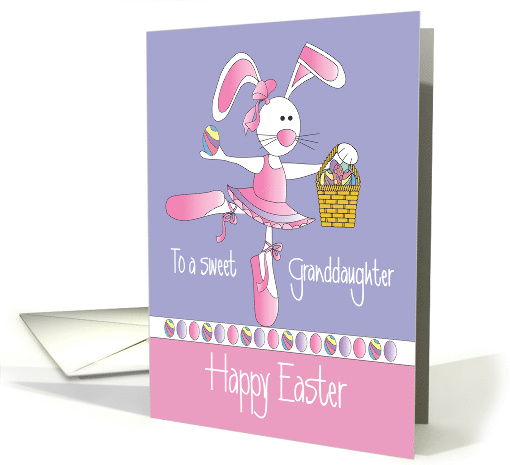 Easter for sweet Granddaughter - Ballerina Bunny & Egg Basket card