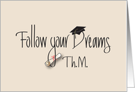 Congratulations, Graduation Master of Theology, Follow your Dreams card