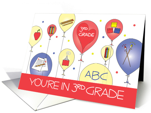 Back to School to 3rd Grade, Balloons with Crayons & Paint card