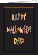 Halloween for Dad, Colorful Letters with Smiling Jack O’ Lantern card
