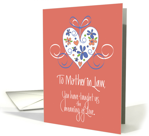Mother in Law Day, The Meaning of Love with Floral Heart card