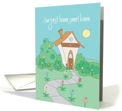 Our First Home, Cottage with Heart, Flowers and Birds card (1368818)