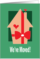 We’ve Moved, Christmas Announcement with Ribbon-Wrapped House card