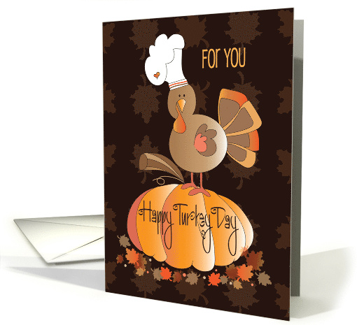 Thanksgiving for Kids Happy Turkey Day Turkey in White Chef's Hat card