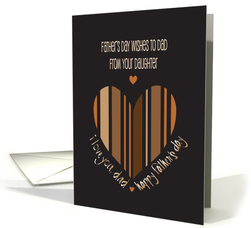 Father's Day for Dad From Daughter with Earth tone Striped Heart card