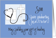 Graduation for Son, Medical School with Cross & Stethoscope card