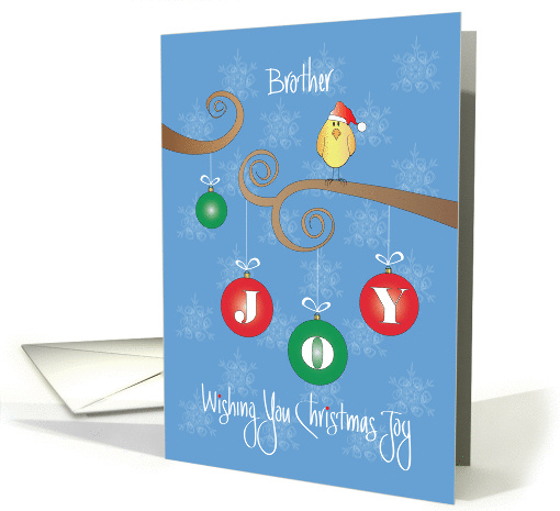 Christmas for Brother, Joy Ornaments with Santa Bird card (1374014)