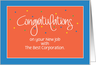 Congratulations for New Job with Confetti & Custom Personalization card