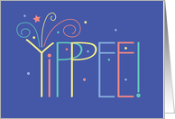 Hand Lettered YIPPEE! Welcome Home with Confetti and Star card