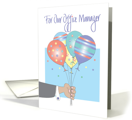 Birthday for Office Manager, Festive Patterned Balloons card (1379144)