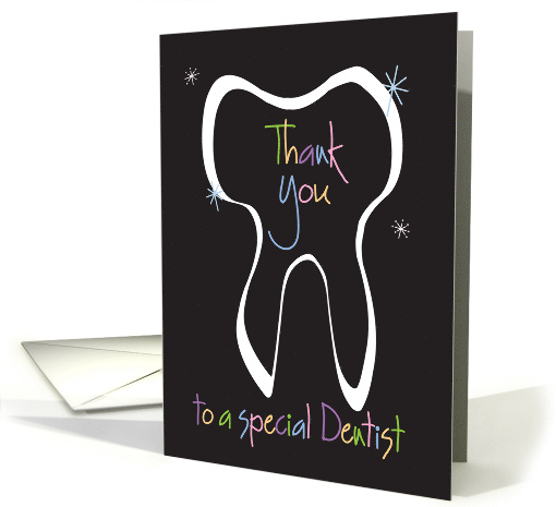 Hand Lettered Thank you to a Special Dentist with Sparkling Tooth card