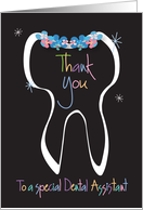Thank you to a Special Dental Assistant with Sparkling Floral Tooth card
