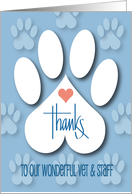 Hand Lettered Thanks to Veterinarian & Staff, with Large Paw Print card