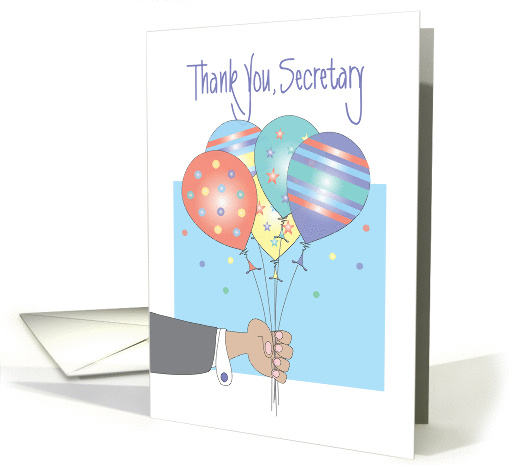 Thank you to Secretary, Presentation of Balloons card (1379300)