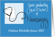 Graduation for Doctor of Neurosurgery, with Custom Name card