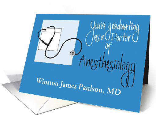 Graduation Congratulations Doctor of Anesthesiology, Custom Name card