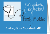 Graduation Congratulations Doctor of Family Medicine, Custom Name card