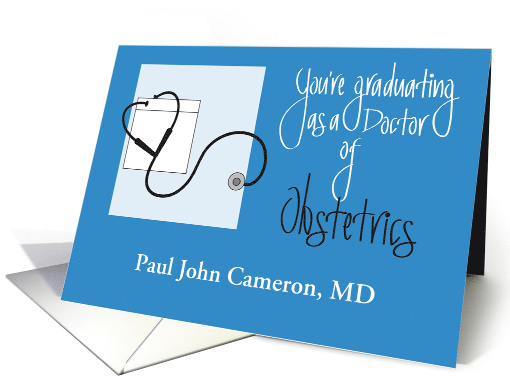 Graduation for Doctor of Obstetrics, with Custom Name card (1379760)