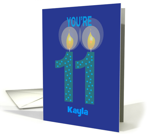 Birthday for 11 Year Old, You're 11 with Custom Name card (1385654)