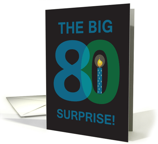 Invitation to 80 Year Surprise Birthday Party The Big 80 card