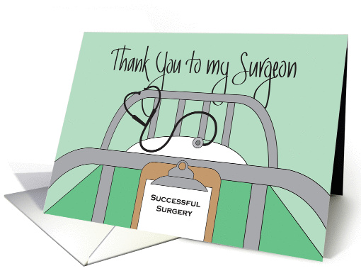 Thank you to Colorectal Surgeon, Hospital Bed and Clipboard card