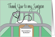 Thank you to my Surgeon, Hospital Bed and Clipboard card
