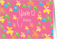 Birthday for 12 Year Old Girl, Custom Name with Bright Flowers card