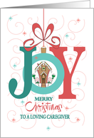 Christmas for Loving Caregiver, Joy Ornament with Gingerbread House card