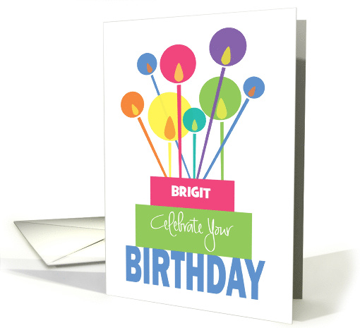 Birthday with Custom Name, Celebrate Cake & Long Thin Candles card