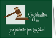 Congratulations on Law School Graduation, Gavel and Block card