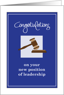 Congratulations School Leadership Position, with Wooden Gavel card