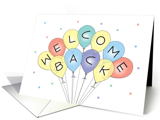 Welcome Back, Cluster of Colorful Balloons card (1392832)