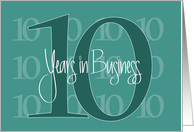 Business Announcement, 10 Years in Business Repeating Numbers card