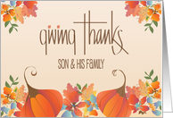Thanksgiving for Son & Family, Giving Thanks Leaves & Pumpkins card