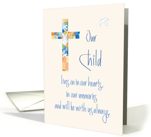 Sympathy in Loss of Our Child, Cross & Heartfelt Sentiments card