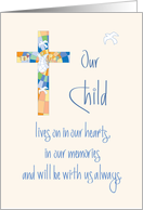 Sympathy in Loss of Our Child, Cross & Heartfelt Sentiments card