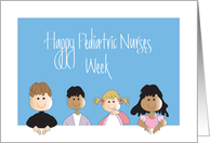 Pediatric Nurses Week, Four Children and Hand lettering card