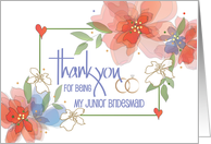 Hand Lettered Thank you to Junior Bridesmaid with Watercolor Flowers card