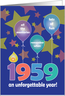 Birthday in 1959, An Unforgettable Year with Balloons & Stars card