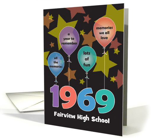 Class Reunion for 1969 with Custom High School Name and Balloons card