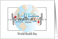 Hand Lettered World Health Day, World Globe & Medical Wording card