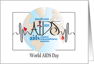 Hand Lettered World AIDS Day, World Globe and Medical Words card